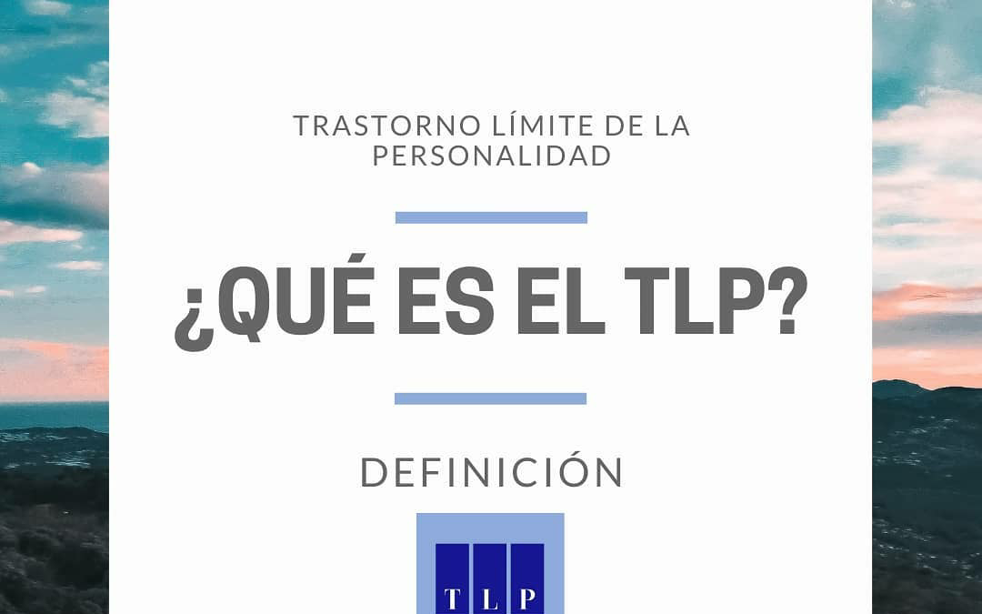 ¿Qué es el TLP?: Definición