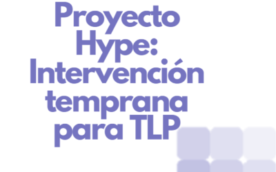 Proyecto HYPE: Intervención Temprana para el Trastorno Límite de la Personalidad