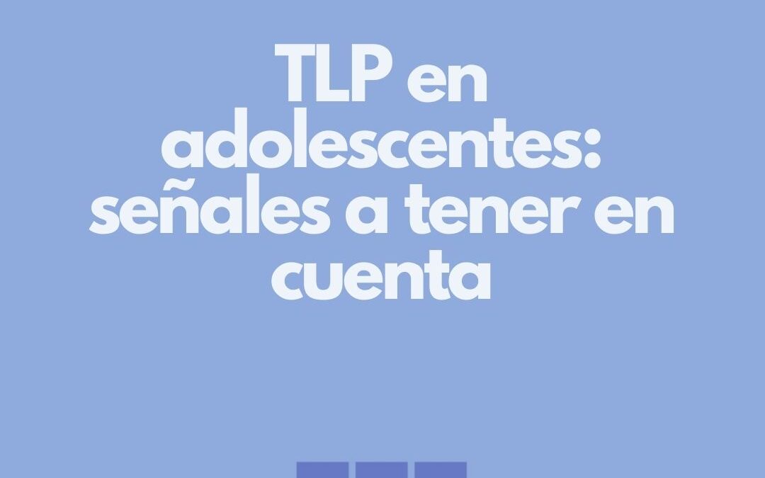 tlp en adolescentes